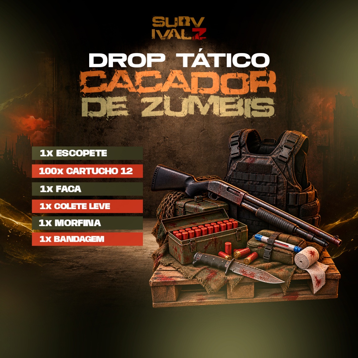 Drop Tático - Caçador de Zumbis
